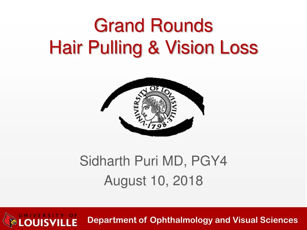 grand rounds hair pulling vision loss