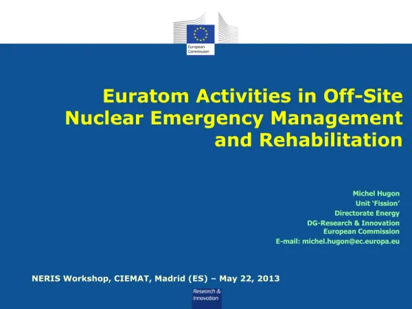 Euratom Activities in Off-Site Nuclear Emergency Management and Rehabilitation