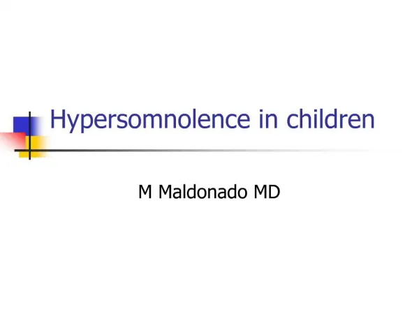 Hypersomnolence in children