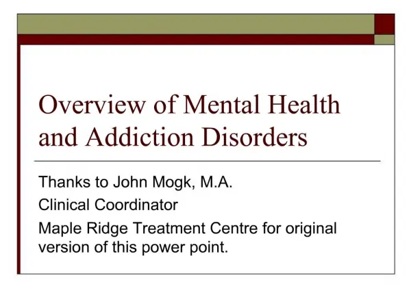 Overview of Mental Health and Addiction Disorders