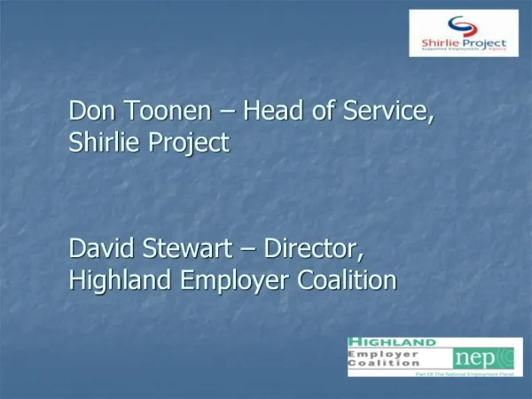 Don Toonen Head of Service, Shirlie Project