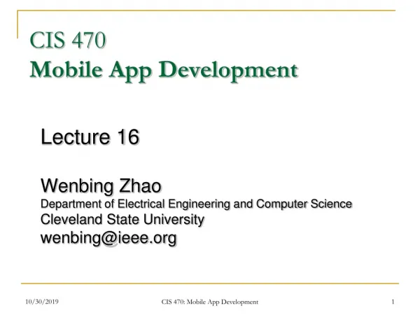 CIS 470 Mobile App Development