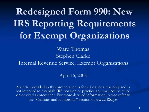 Redesigned Form 990: New IRS Reporting Requirements for Exempt Organizations