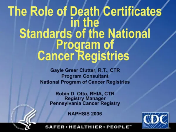 The Role of Death Certificates in the Standards of the National Program of Cancer Registries