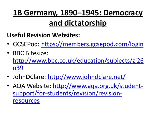 1B Germany, 1890–1945: Democracy and dictatorship