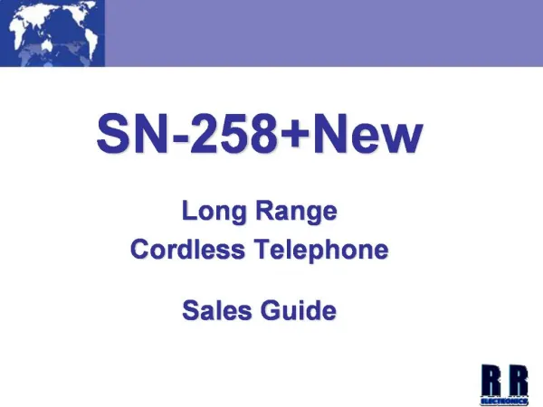 SN-258New Long Range Cordless Telephone Sales Guide
