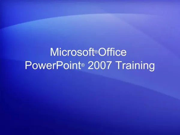 Microsoft Office PowerPoint 2007 Training