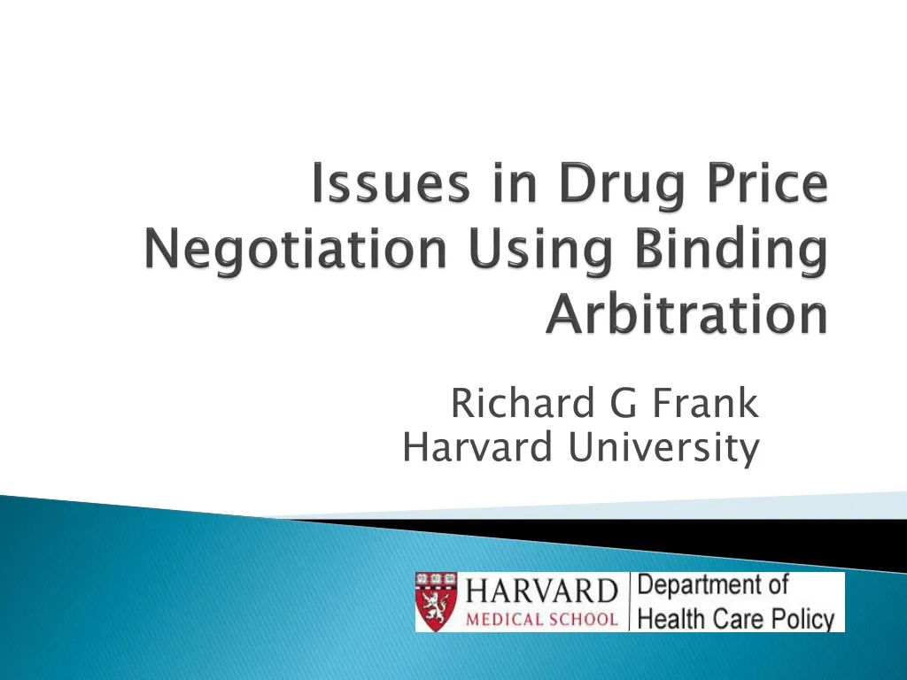 issues in drug price negotiation using binding arbitration