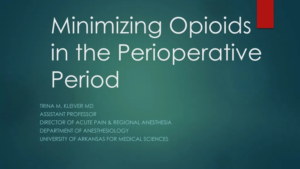 minimizing opioids in the perioperative period