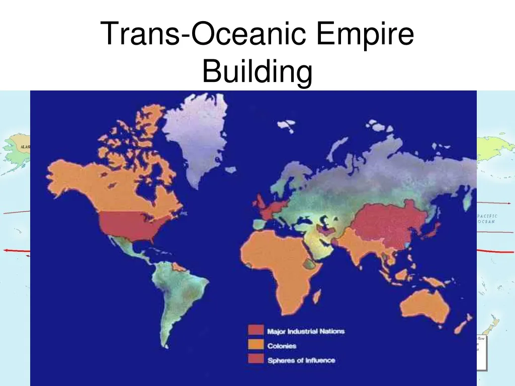 trans oceanic empire building