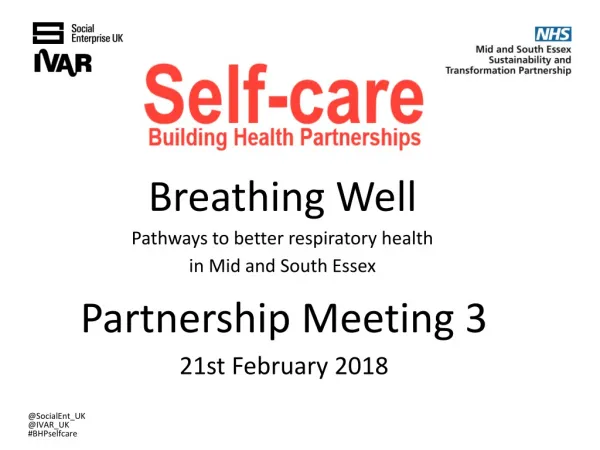 Breathing Well Pathways to better respiratory health in Mid and South Essex