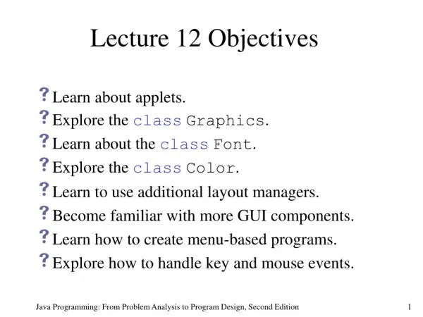 Lecture 12 Objectives