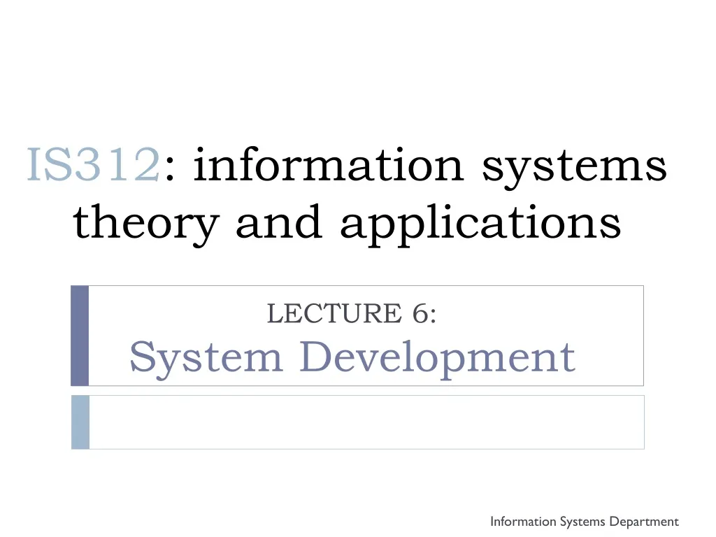 is312 information systems theory and applications