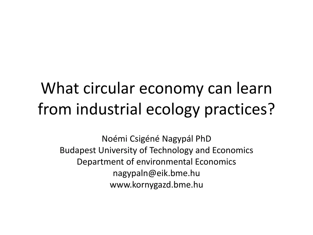 what circular economy can learn from industrial ecology practices