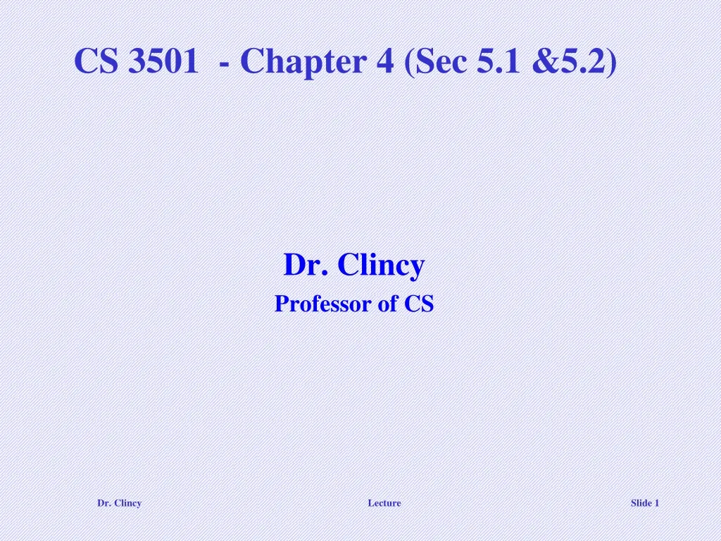 cs 3501 chapter 4 sec 5 1 5 2