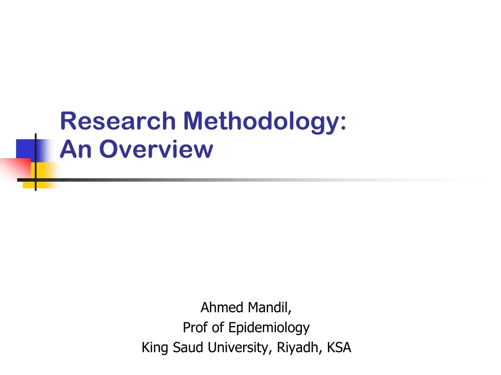 research methodology an overview
