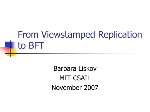 From Viewstamped Replication to BFT