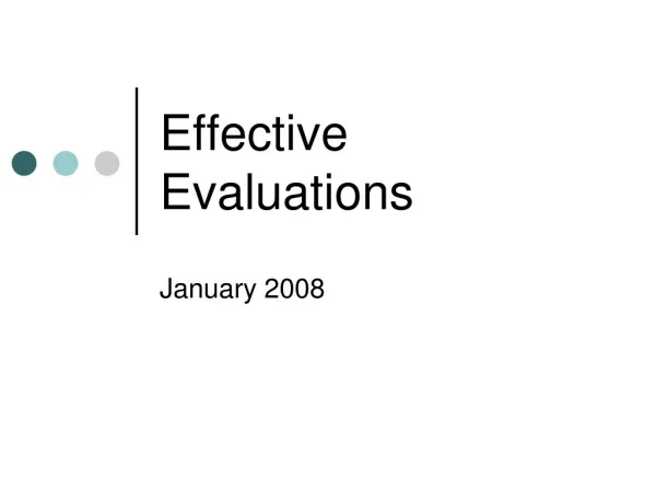 Effective Evaluations
