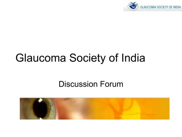 Glaucoma Society of India