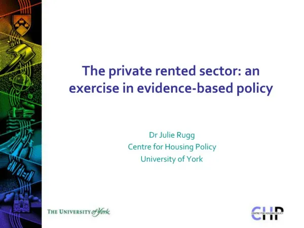 The private rented sector: an exercise in evidence-based policy