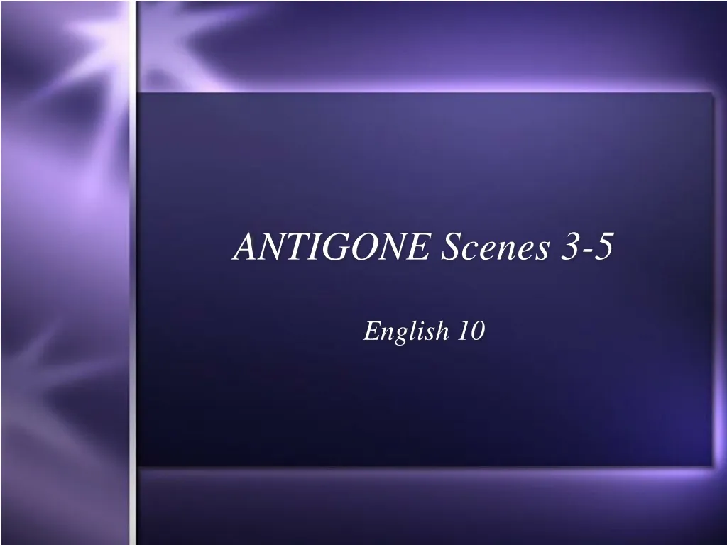 antigone scenes 3 5