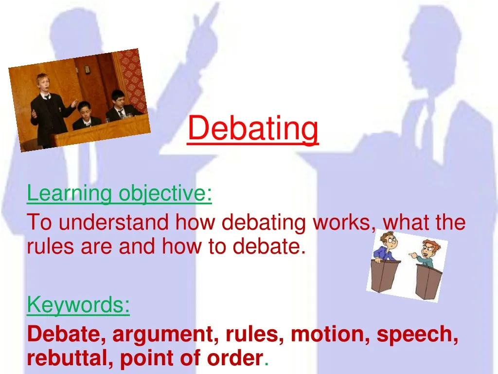 debating learning objective to understand