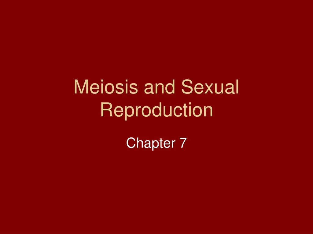 meiosis and sexual reproduction
