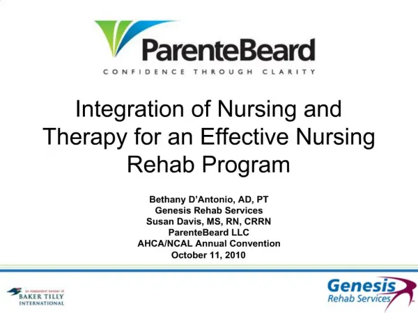 Integration of Nursing and Therapy for an Effective Nursing Rehab Program