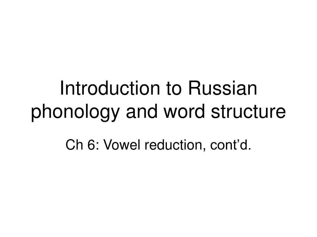 introduction to russian phonology and word structure