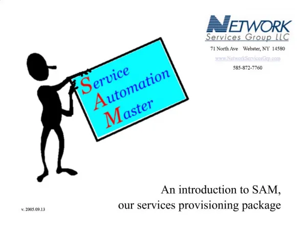 An introduction to SAM, our services provisioning package