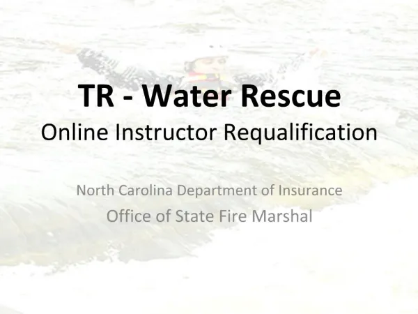 TR - Water Rescue Online Instructor Requalification