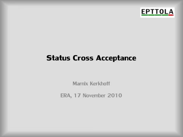 Status Cross Acceptance