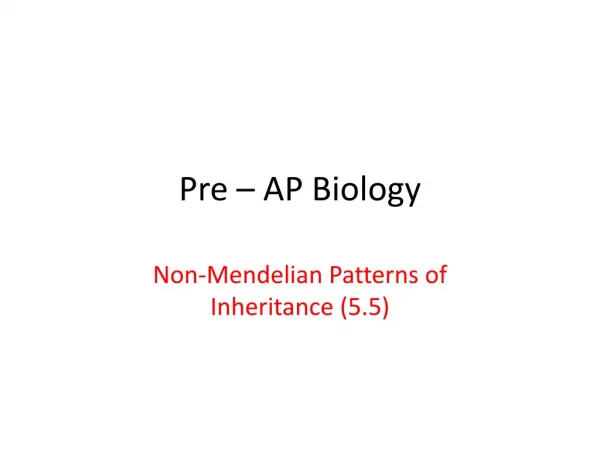 Pre – AP Biology