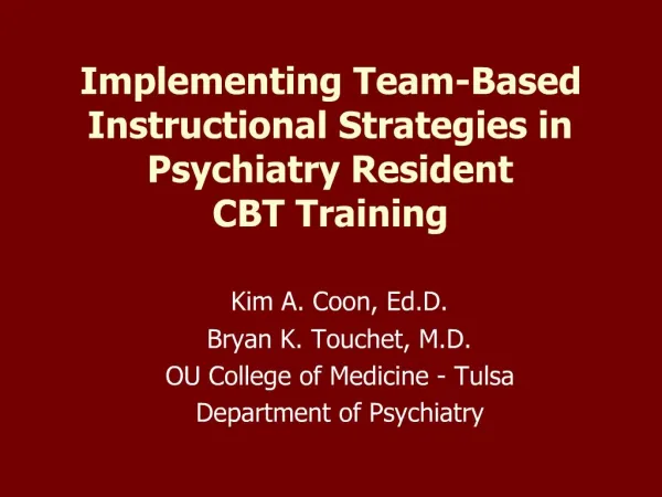 Implementing Team-Based Instructional Strategies in Psychiatry Resident CBT Training