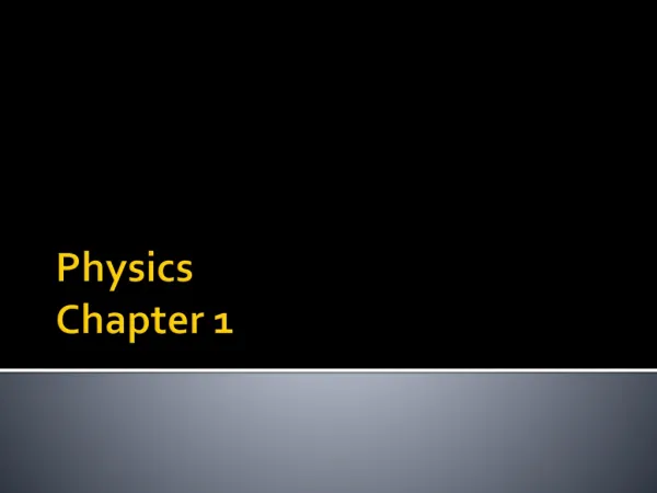 Physics Chapter 1