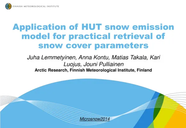 Application of HUT snow emission model for practical retrieval of snow cover parameters