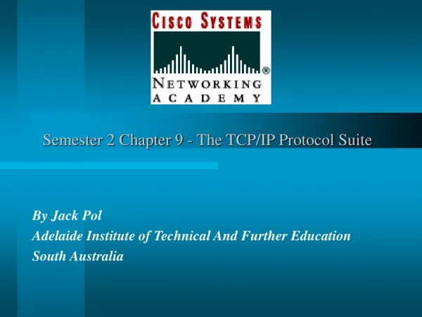 semester 2 chapter 9 the tcp ip protocol suite