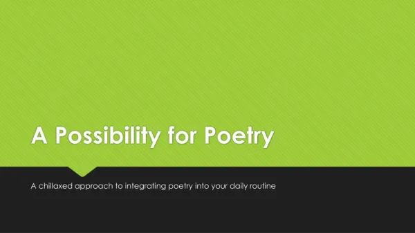 A Possibility for Poetry