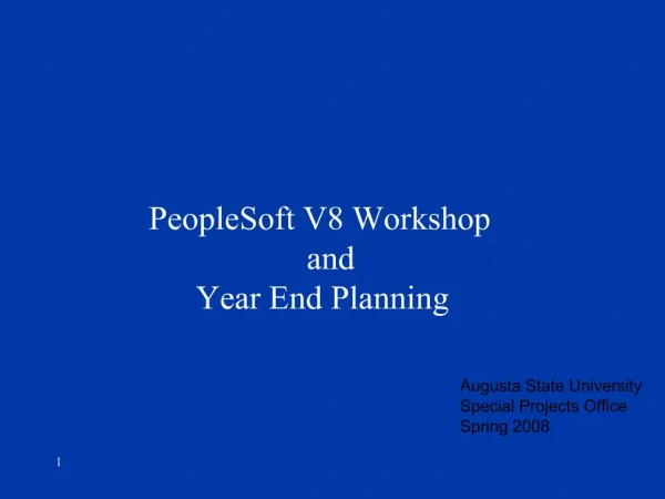 PeopleSoft V8 Workshop and Year End Planning