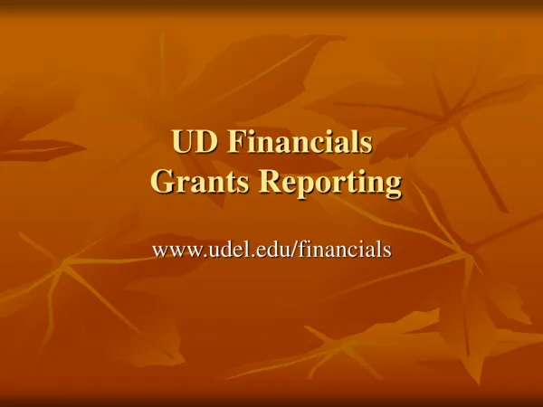 UD Financials Grants Reporting