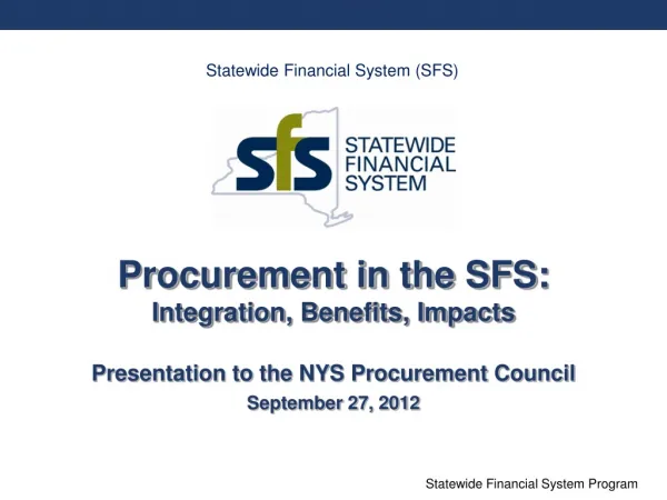 Procurement in the SFS: Integration, Benefits, Impacts