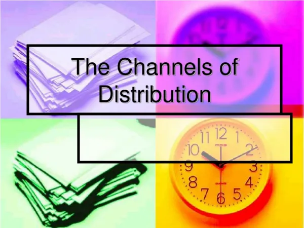 The Channels of Distribution