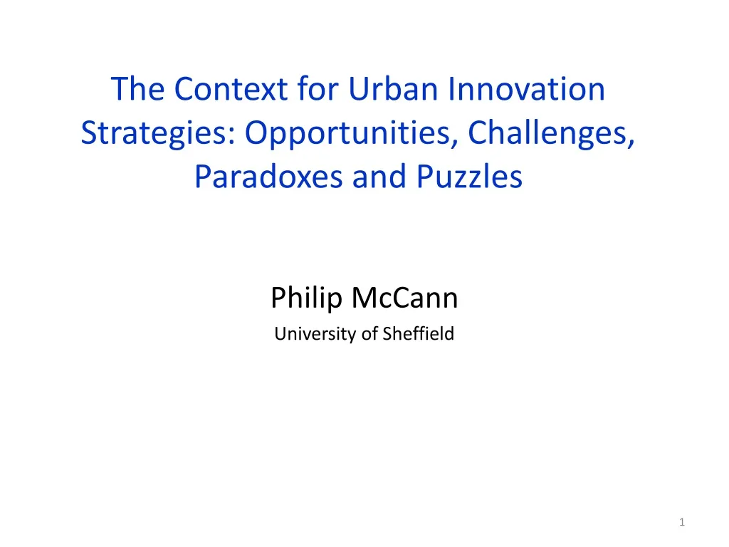 the context for urban innovation strategies opportunities challenges paradoxes and puzzles