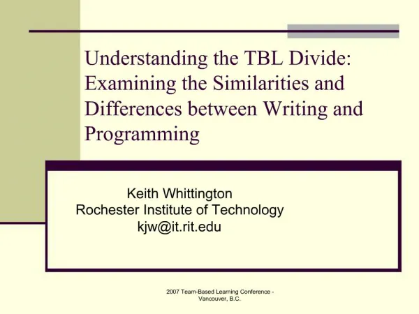 Understanding the TBL Divide: Examining the Similarities and Differences between Writing and Programming