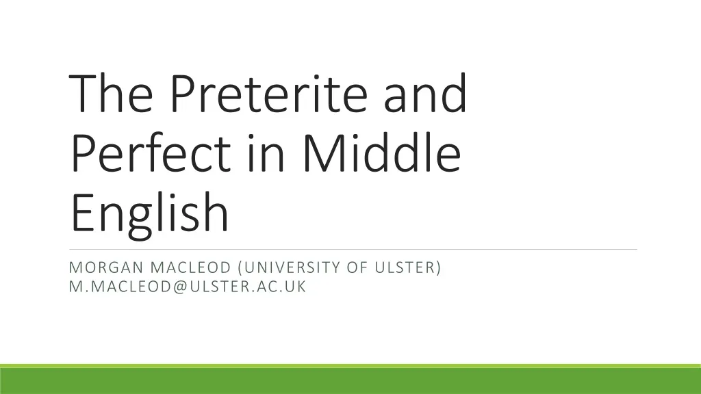 the preterite and perfect in middle english