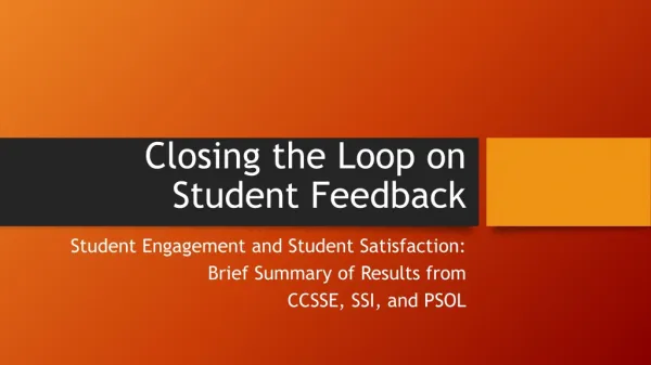 Closing the Loop on Student Feedback