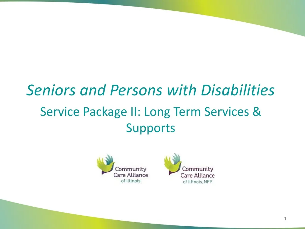 seniors and persons with disabilities service package ii long term services supports
