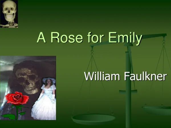 A Rose for Emily