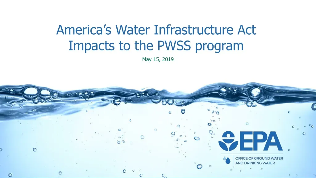 america s water infrastructure act impacts to the pwss program