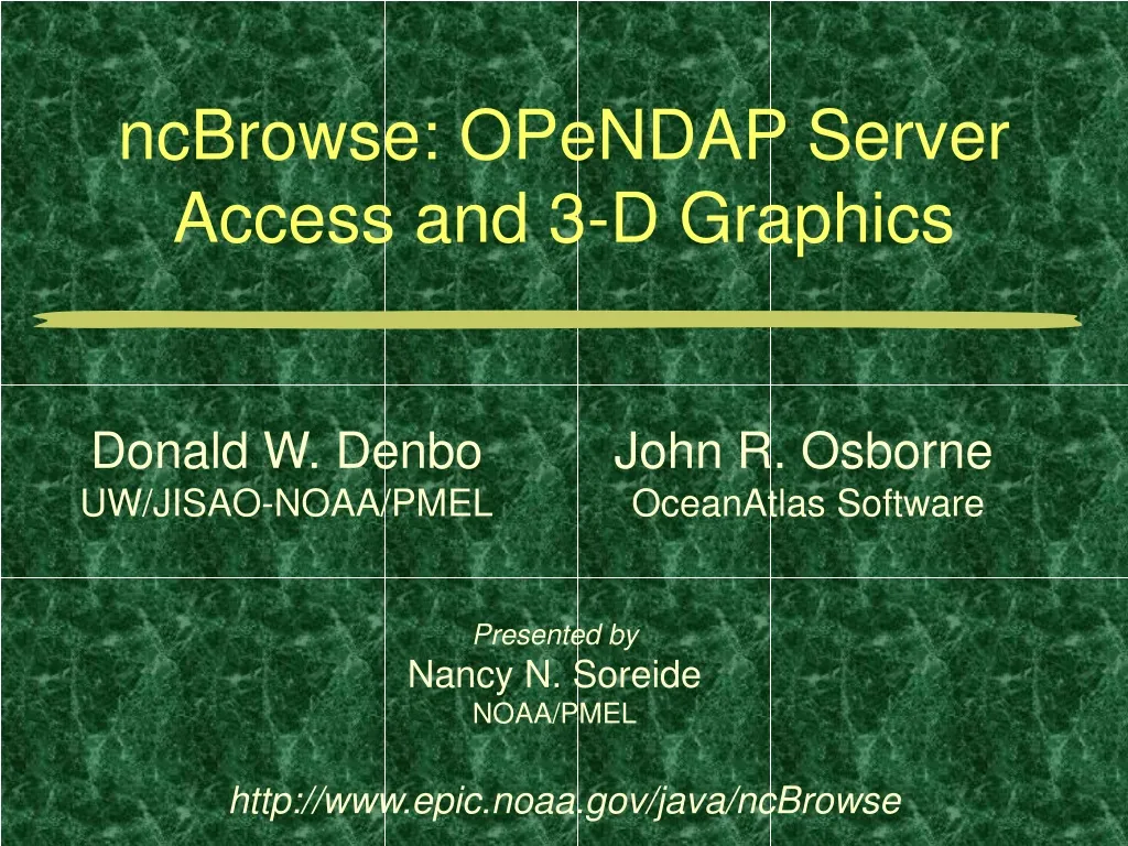 ncbrowse opendap server access and 3 d graphics
